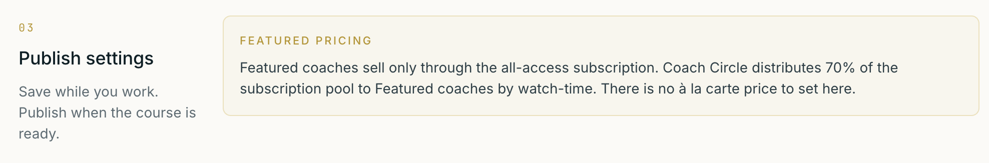 Pricing section as a Featured coach sees it — input replaced by a gold notice ('Featured coaches sell only through the all-access subscription. There is no à la carte price to set here.')