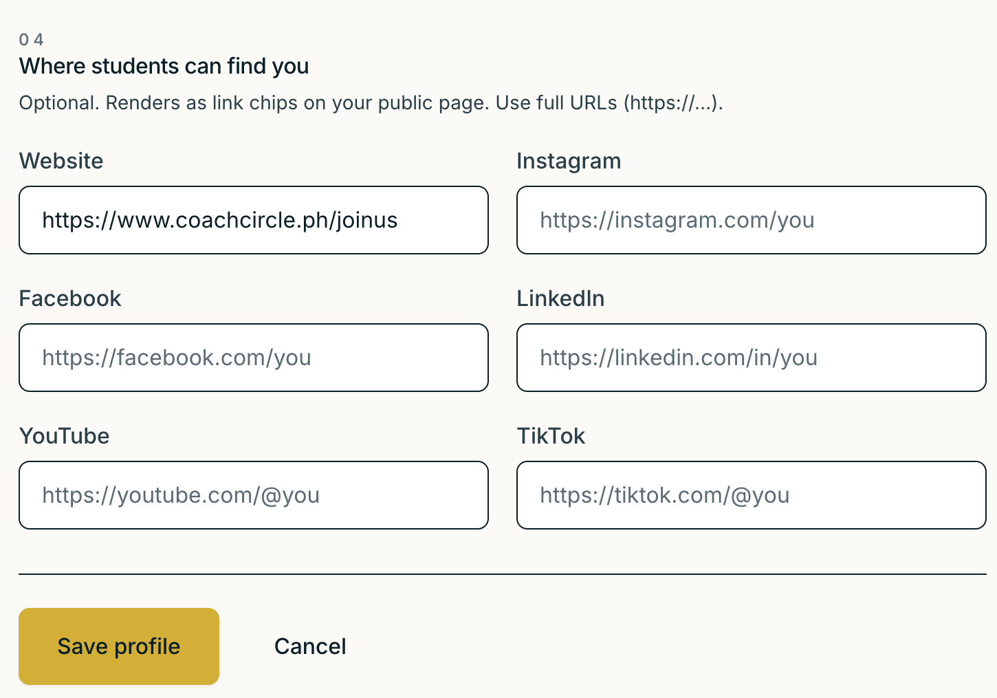 Section 04 — Where students can find you. A 2-column grid of optional URL inputs, one per platform.